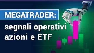 Megatrader: segnali operativi azioni e ETF