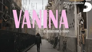 Vanina – Un vicequestore a Catania, anticipazioni prima puntata del 27 marzo 2024: la trama dell’episodio